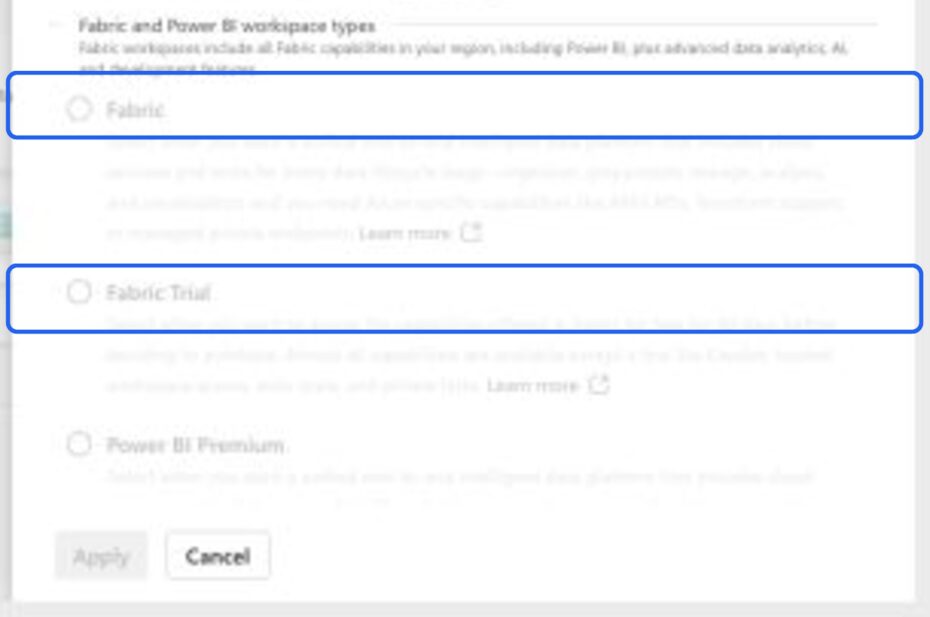 Fabric and Fabric Trial workspace types unavailable because no Fabric capacity is assigned
