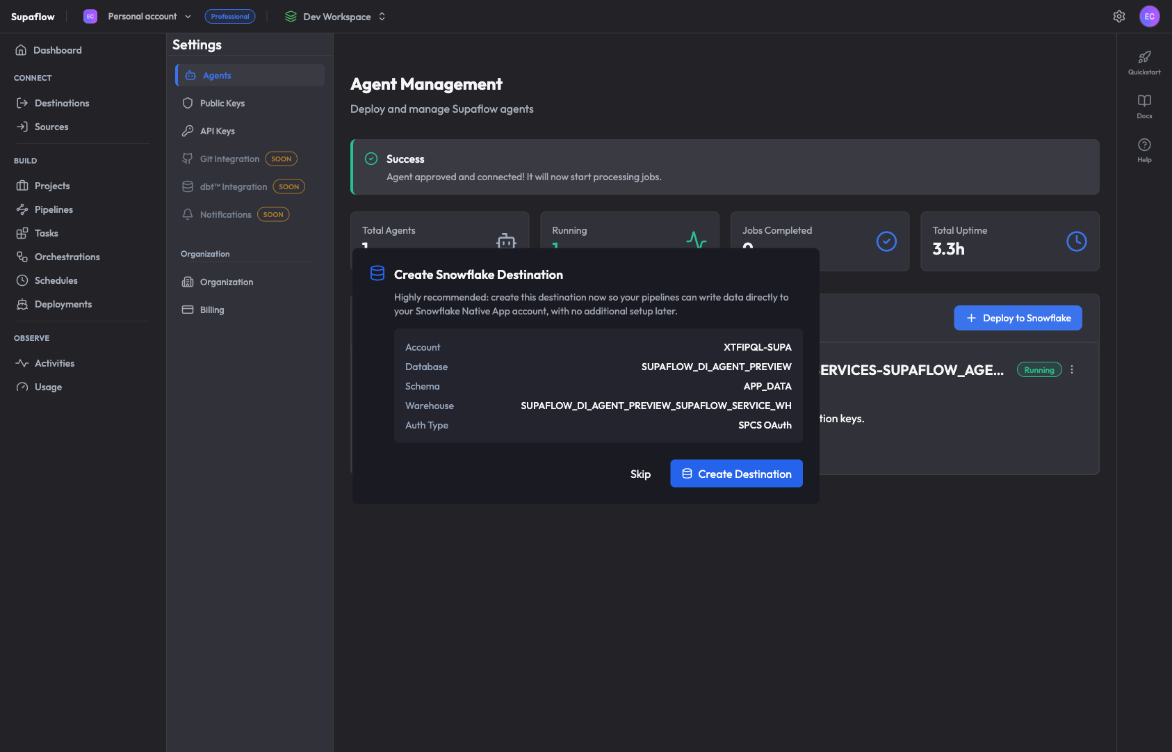Agent approved with Create Destination prompt