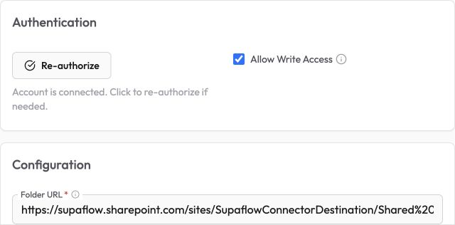 A connected SharePoint destination with write access enabled and a folder URL configured
